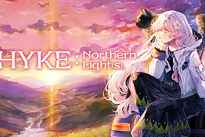 海珂:北境极光/HYKE:Northern Light(s)