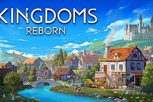王国重生/Kingdoms Reborn