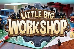 小小大工坊/Little Big Workshop