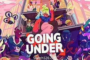 向下走/Going Under