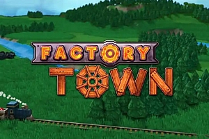 工业小镇/Factory Town