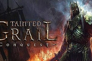堕落圣杯/污痕圣杯/Tainted Grail: Conquest