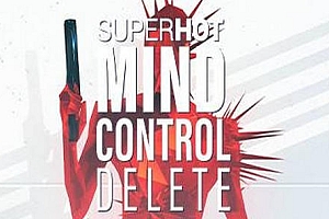 燥热:精神控制删除/SUPERHOT: MIND CONTROL DELETE